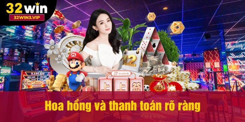 Hoa hồng và thanh toán rõ ràng